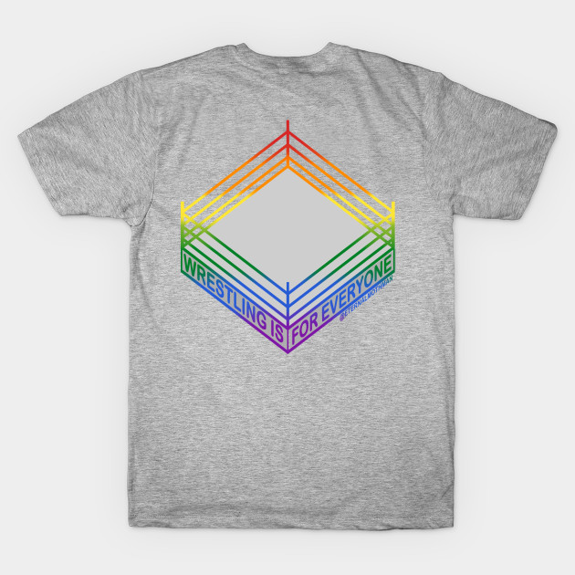 "Wrestling is for Everyone" Rainbow Pride Flag by eternalMothman